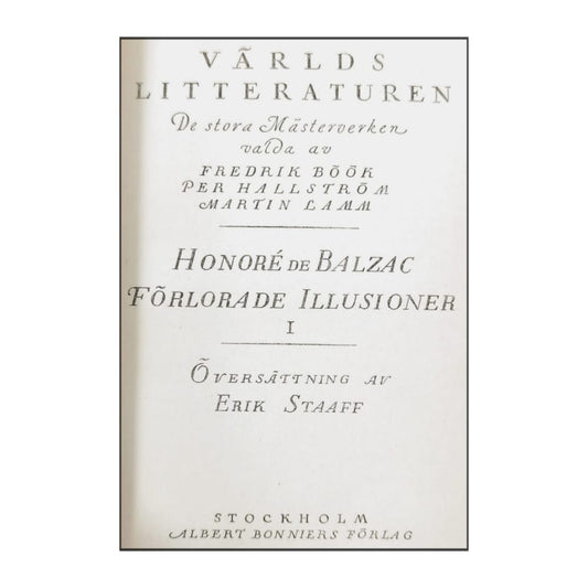 Honoré De Balzac: Förlorade Illusioner 1