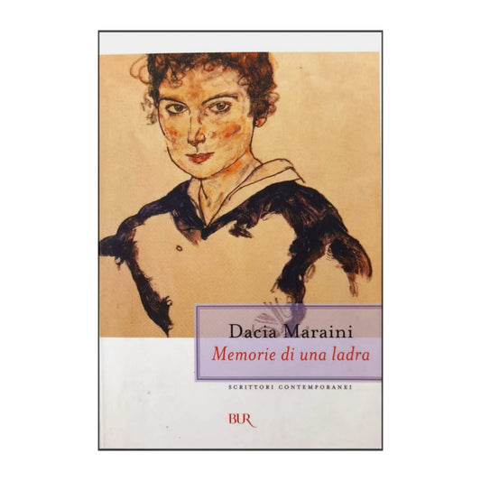 Dacia Maraini: Memorie Di Una Ladra