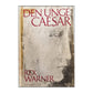 Rex Warner: Den Unge Caesar