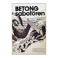 Betong Sabotören