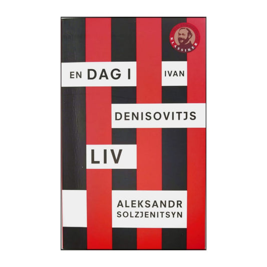 Alexander Solsjenitsyn: En Dag I Ivan Denisovitjs Liv