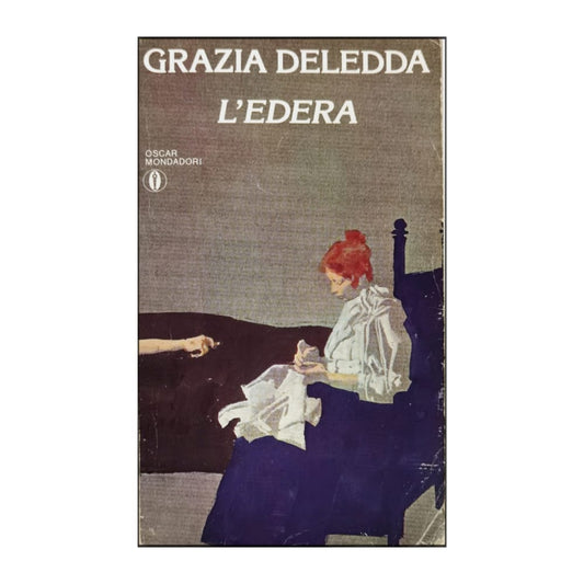 Grazia Deledda: L'Edera