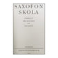 Nils Blücker & Ove Rönn: Saxofon Skola
