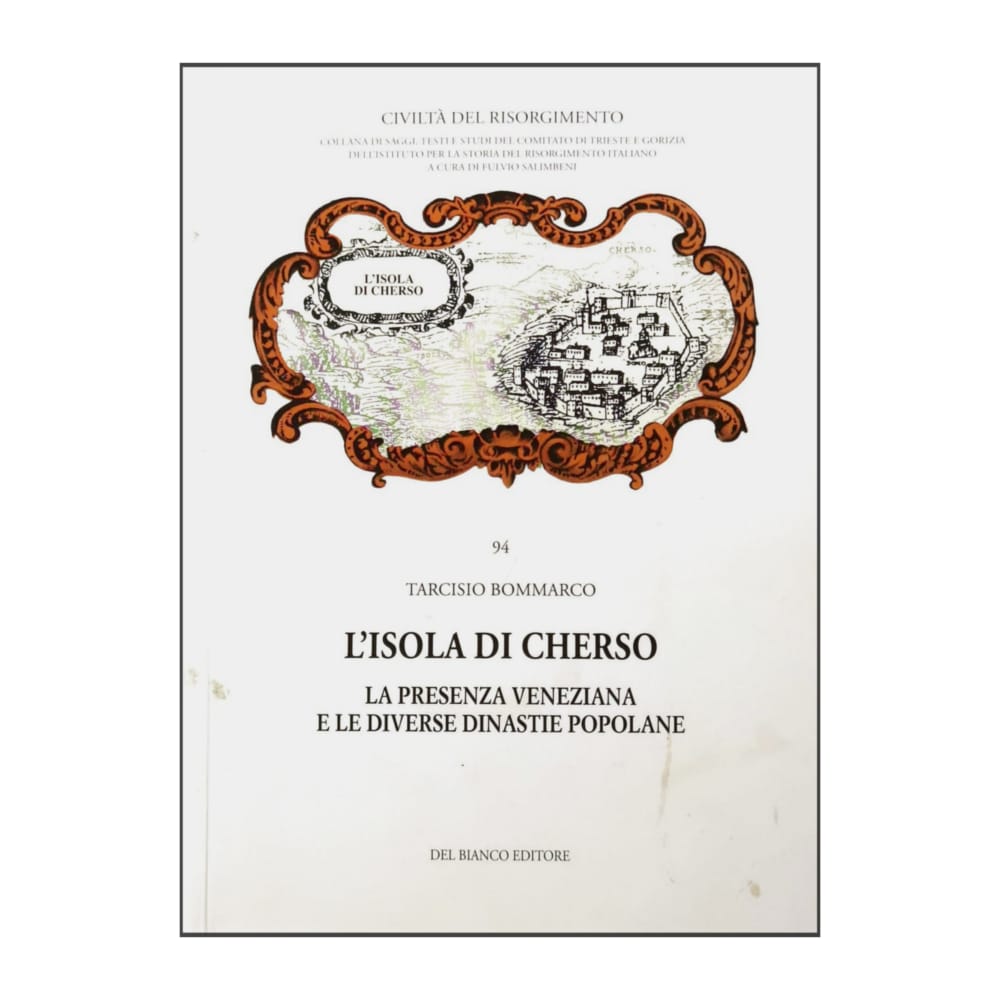Tarcisio Bommarco: L'Isola Di Cherso