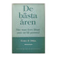 Walter B. Pitkin: De Bästa Åren