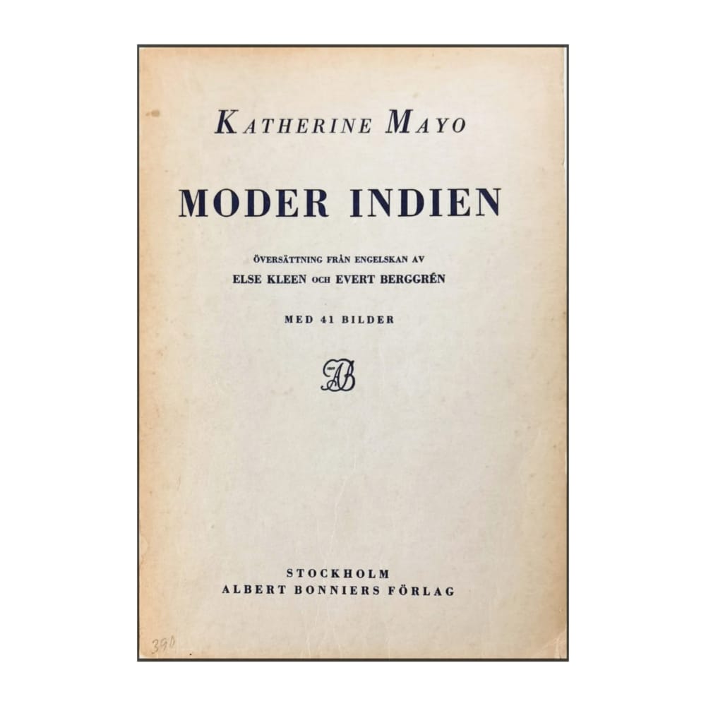 Katherine Mayo: Moder Indien