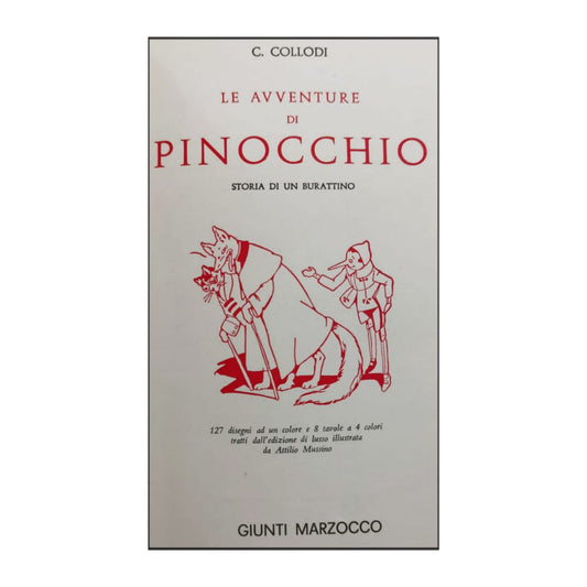 Carlo Collodi: Le Avventure Di Pinocchio