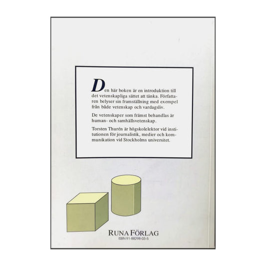 Torsten Thurèn: Vetenskapsteori För Nybörjare