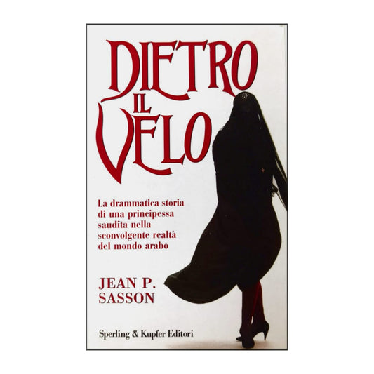 Jean P. Sasson: Dietro Il Velo