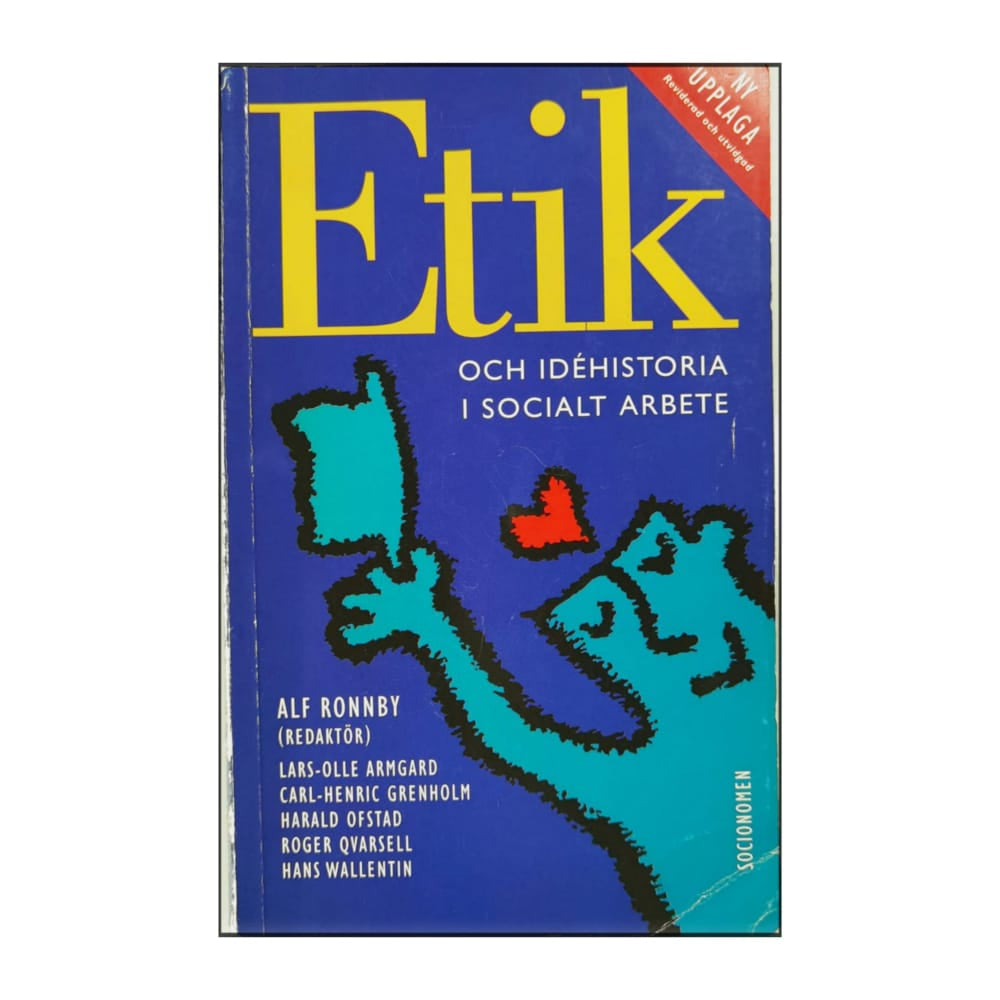 Alf Ronnby: Etik Och Idéhistoria I Socialt Arbete