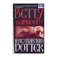 Betty Mahmoody: Inte Utan Min Dotter