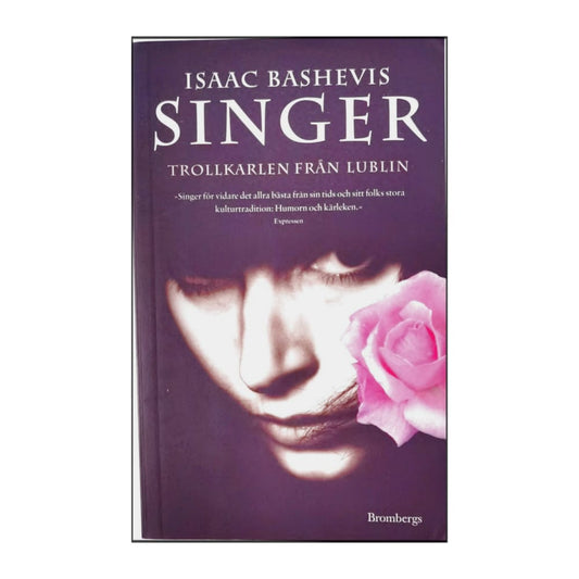 Isaac Bashevis Singer: Trollkarlen Från Lublin