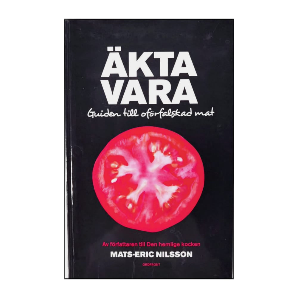 Mats-Eric Nilsson: Äkta Vara