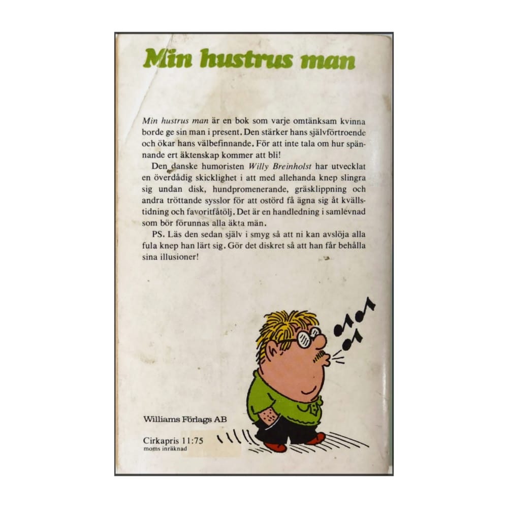Willy Breinholst: Min Hustrus Man