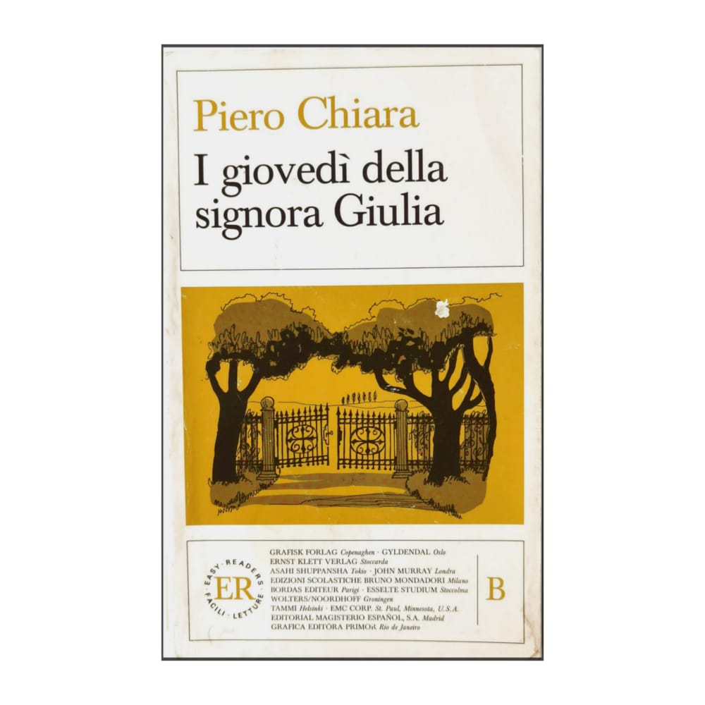 Piero Chiara: I Giovedi Della Signora Giulia