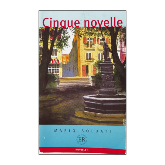 Mario Soldati: Cinque Novelle
