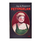 Guy De Maupassant: Fettpärlan