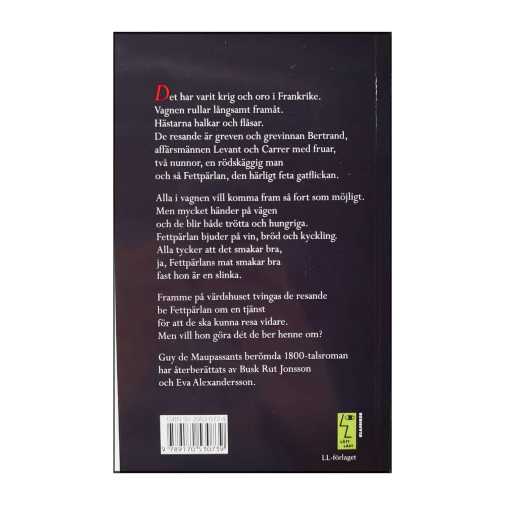 Guy De Maupassant: Fettpärlan