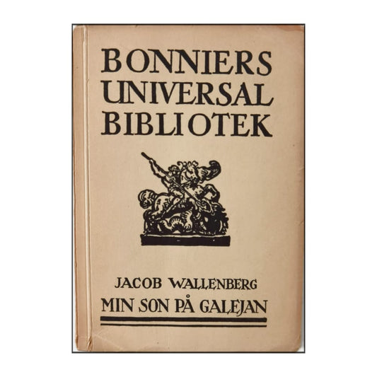 Jacob Wallenberg: Min Son På Galejan