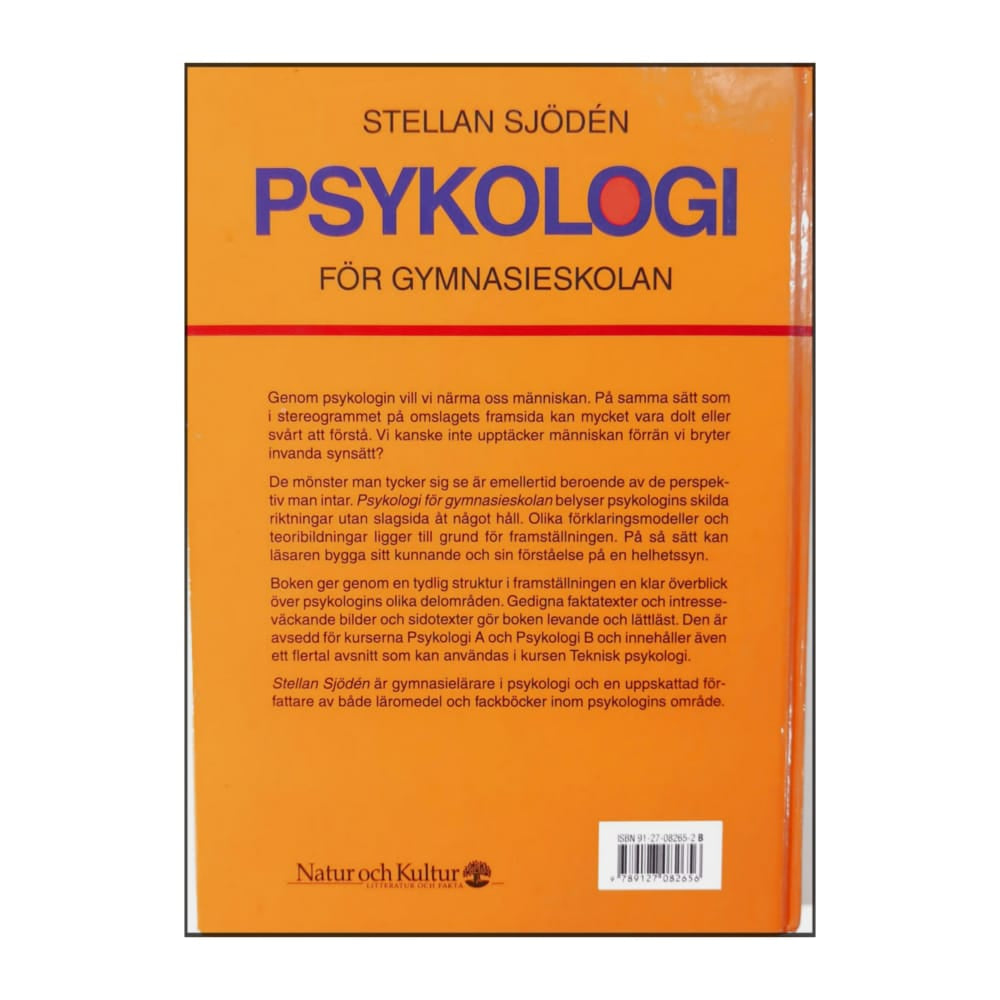 Stellan Sjödén: Psykologi För Gymnasieskolan