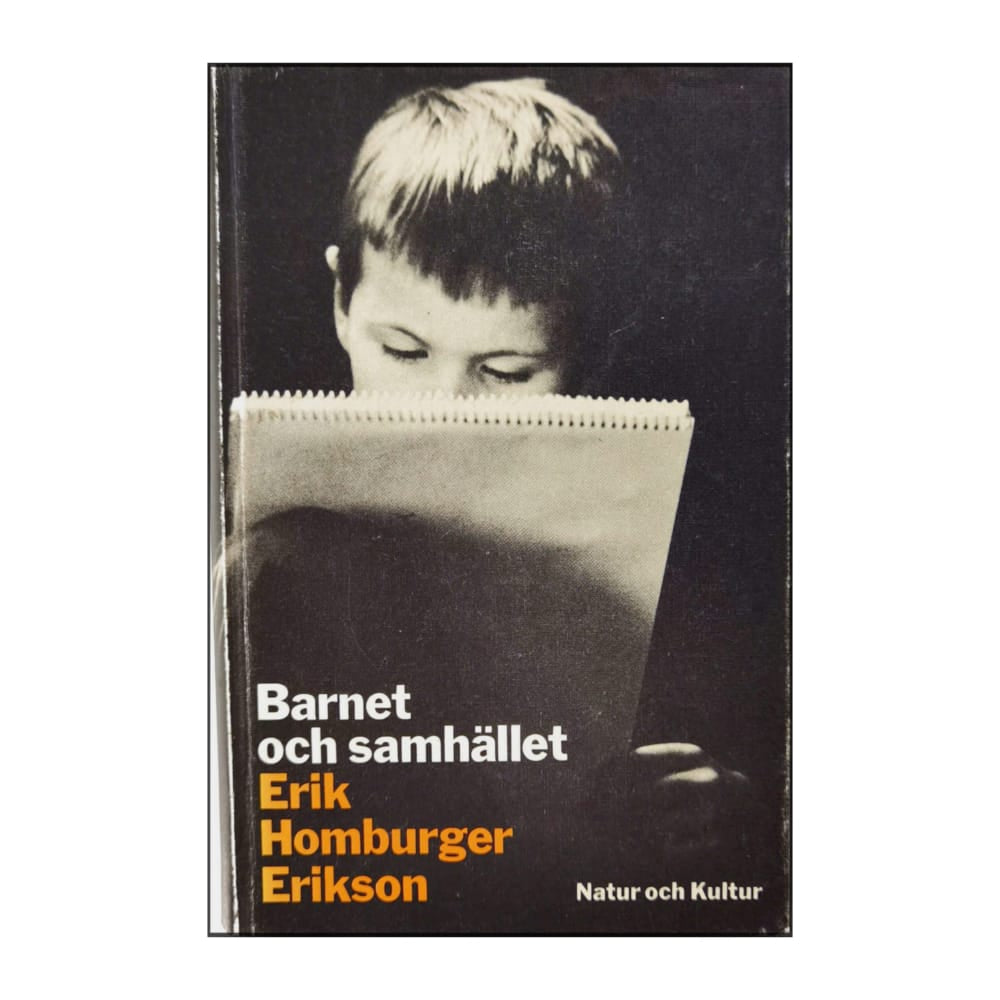 Erik Homburger Erikson: Barnet Och Samhället