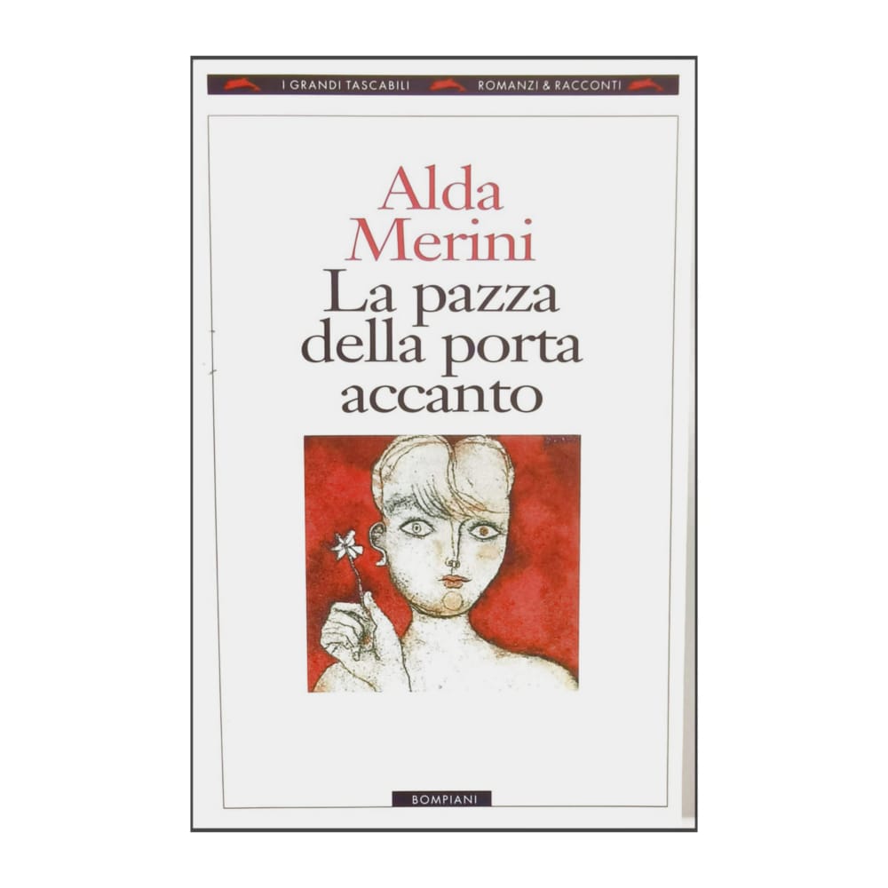 Alda Merini: La Pazza Della Porta Accanto