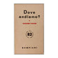Giacomo Pighini: Dove Andiamo