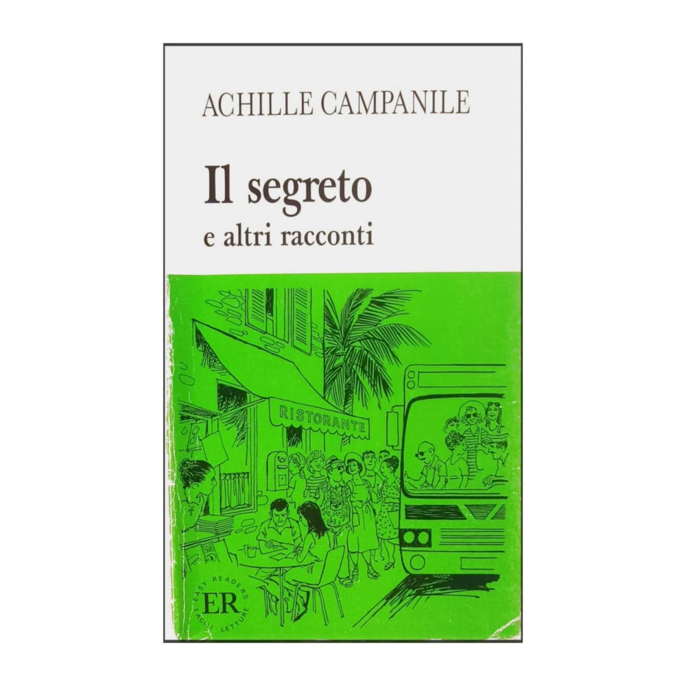 Achille Campanile: Il Segreto E Altri Racconti