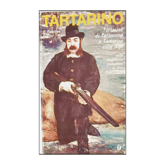 Alphonse Daudet: Tartarino Di Tarascona Tartarino Sulle Alpi