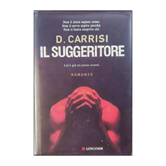 Donato Carrisi: Il Suggeritore