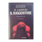 Donato Carrisi: Il Suggeritore