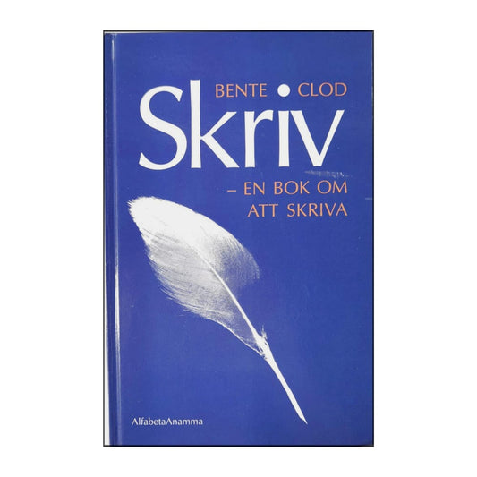 Bente Clod: Skriv