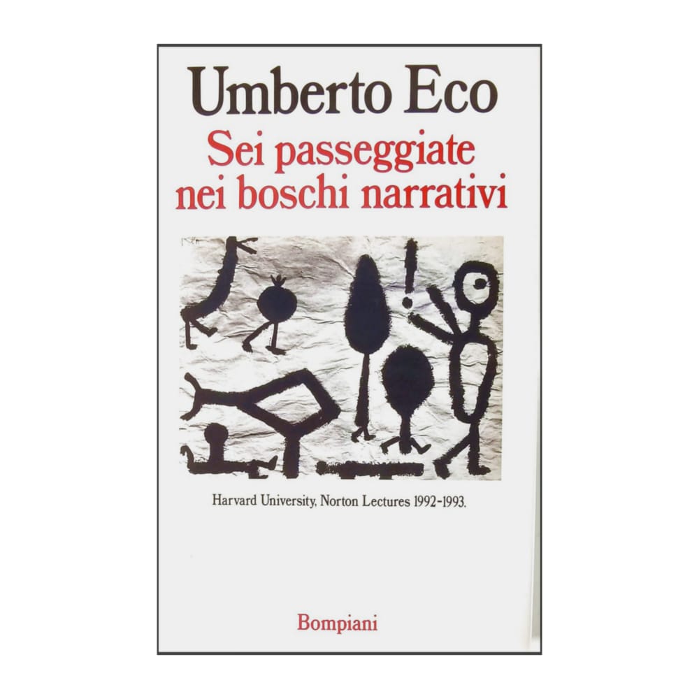 Umberto Eco: Sei Passeggiate Nei Boschi Narrativ