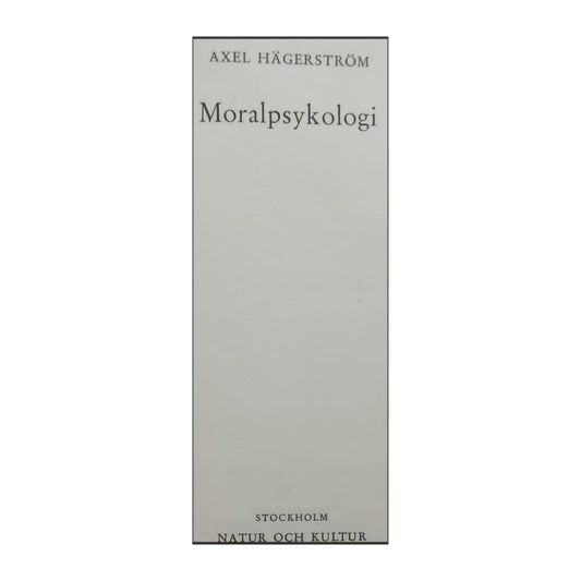 Axel Hägerström: Moralpsykologi