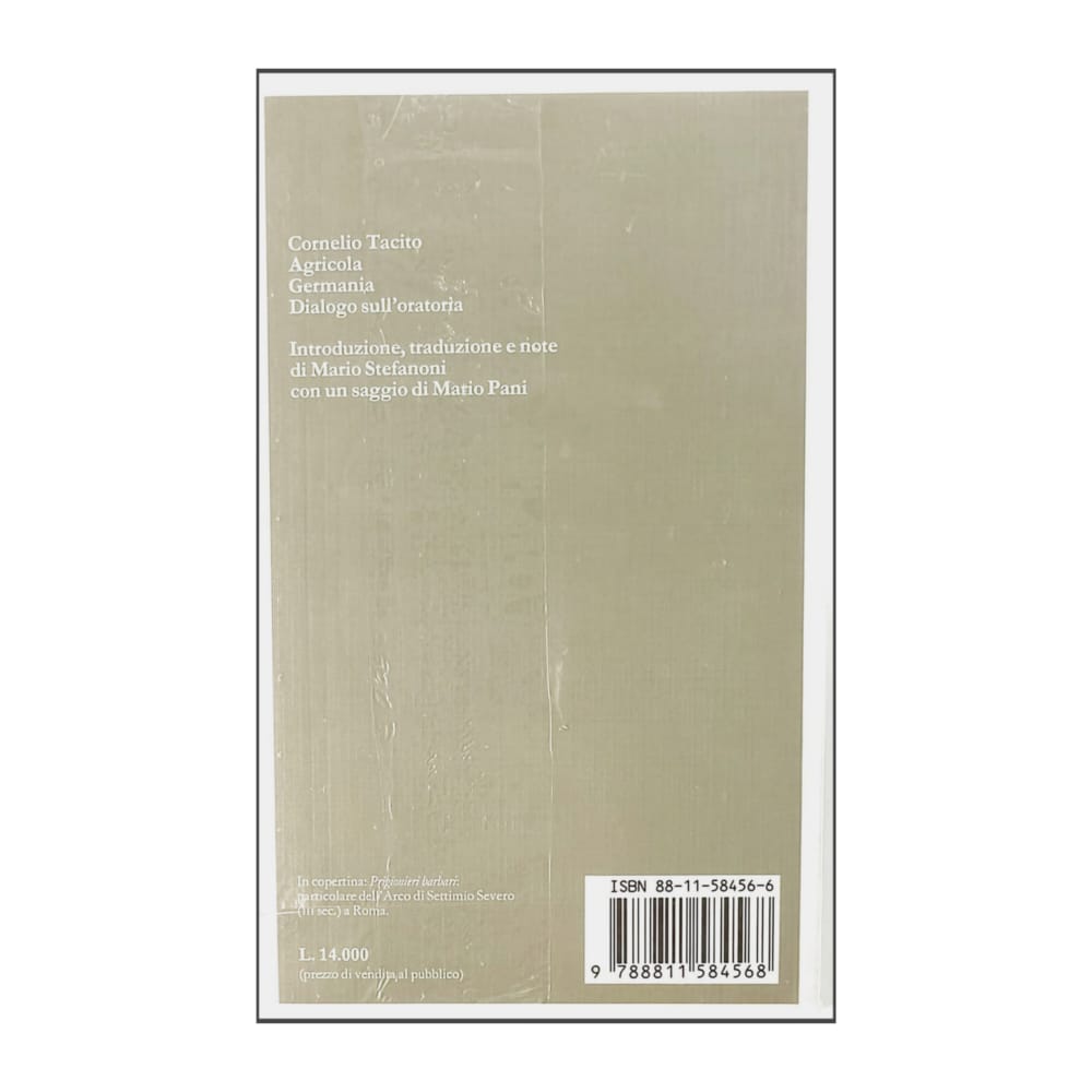 Tacito: Agricola Germania Dialogo Sull'Oratoria