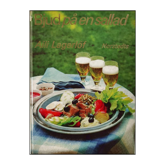 Aili Lagerlöf: Bjud På En Sallad
