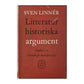 Sven Linnér: Litteratur Historiska Argument