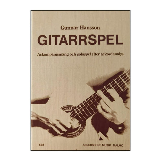 Gunnar Hansson: Gitarrspel
