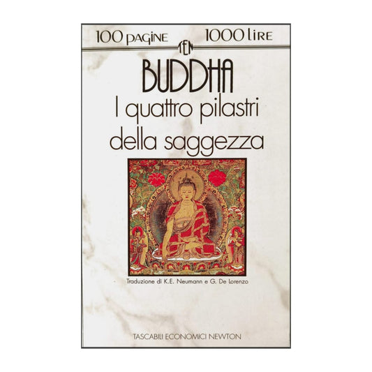Buddha: I Quattro Pilastri Della Saggezza