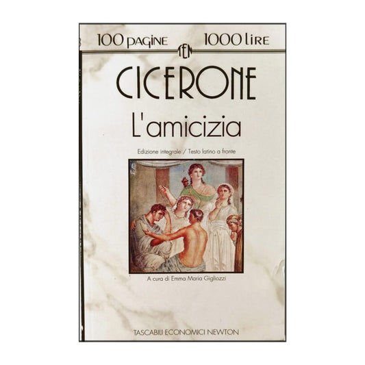 Marcus Tullius Cicero: L'Amicizia