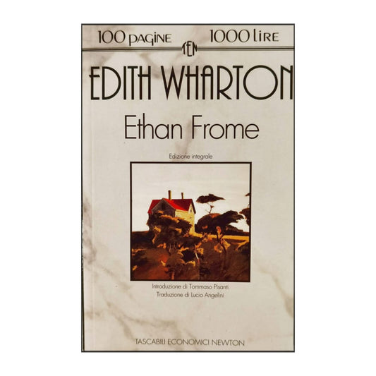 Edith Wharton: Ethan Frome