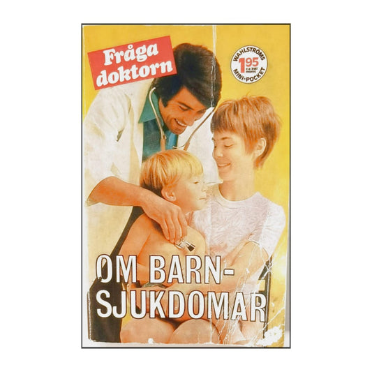 Gunilla Banck: Om Barnsjukdomar