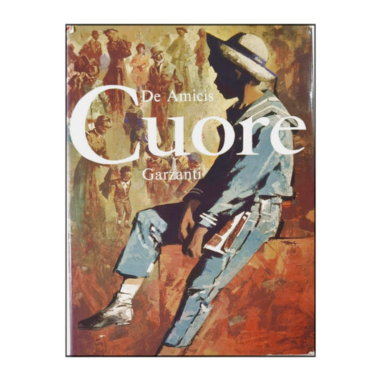 Edmondo De Amicis: Cuore