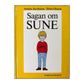 Sune: Sagan Om Sune