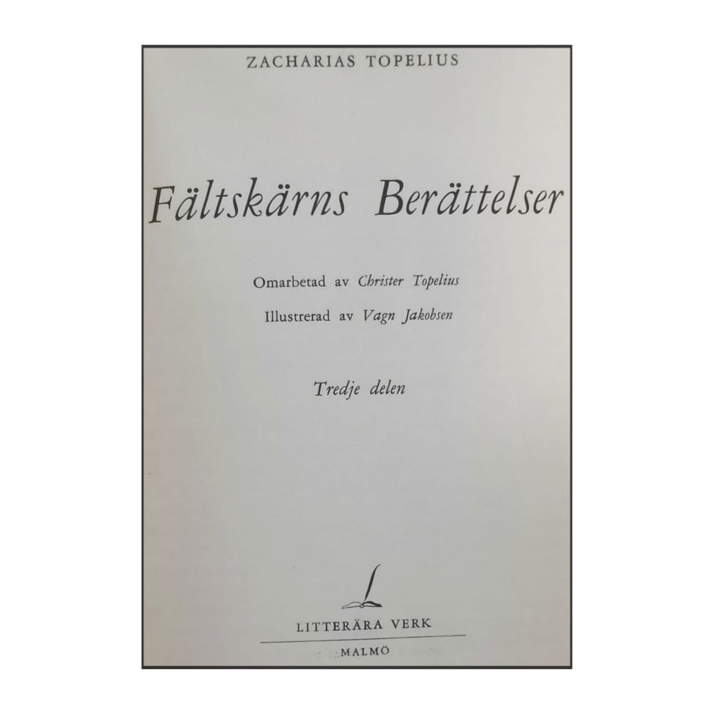 Zacharias Topelius: Fältskärns Berättelser 3