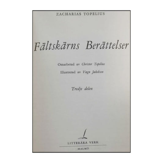 Zacharias Topelius: Fältskärns Berättelser 3