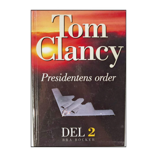 Tom Clancy: Presidentens Order 2