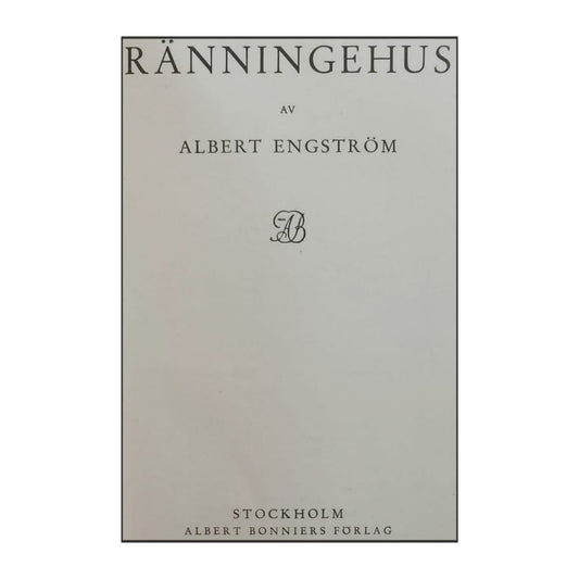 Albert Engström: Ränningehus & Adel Präster Smugglare Bönder