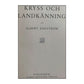 Albert Engström: Kryss Och Landkänning & Bläck Och Salvatten