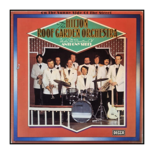 The Hilton Roof Garden Orchestra: On The Sunny Side Of The Street